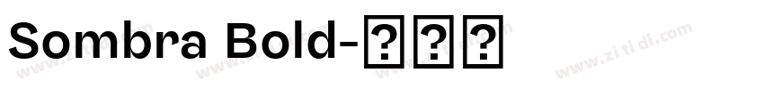 Sombra Bold字体转换